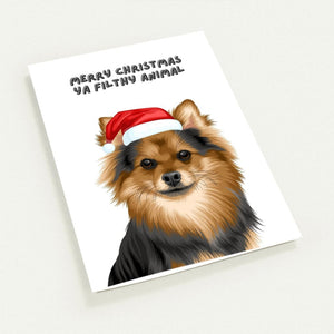 Merry Christmas Ya Filthy Animal Modern Greetings Cards - Paw & Glory - Dog Portraits - Pet Portraits