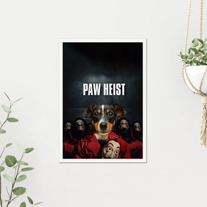 Paw Heist: Custom Pet Poster - Paw & Glory - Dog Portraits - Pet Portraits