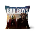 Bad Boys: Custom Pet Pillow