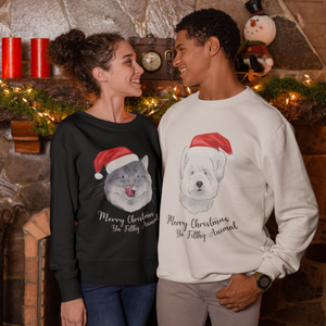 Merry Christmas Ya Filthy Animal Watercolour Pet Face Sweatshirt
