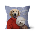 Gary & Dorothy (Men Behaving Badly Inspired): Custom Pet Pillow