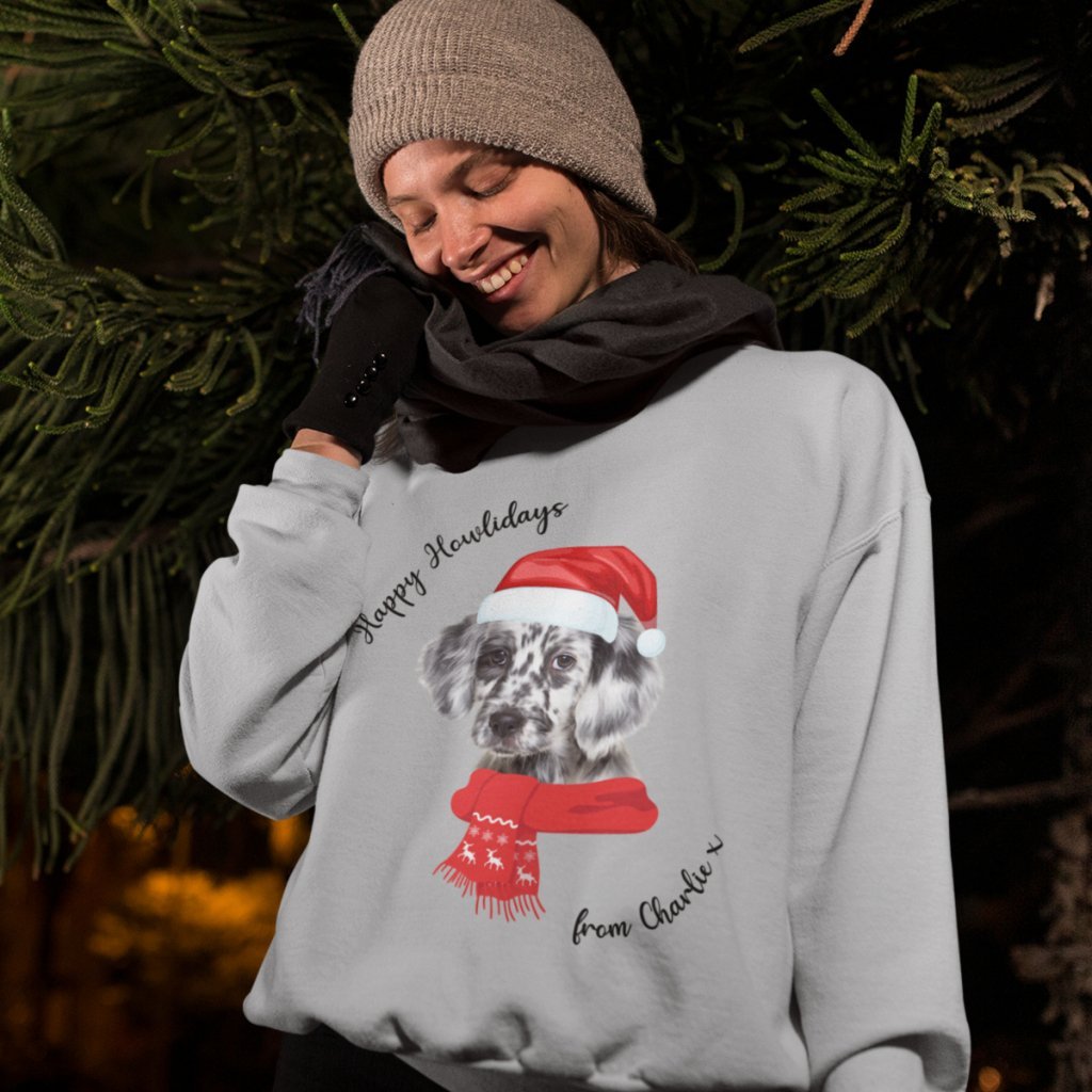 Pet Portraits | Happy Howlidays Christmas Pet Sweatshirt | Paw & Glory