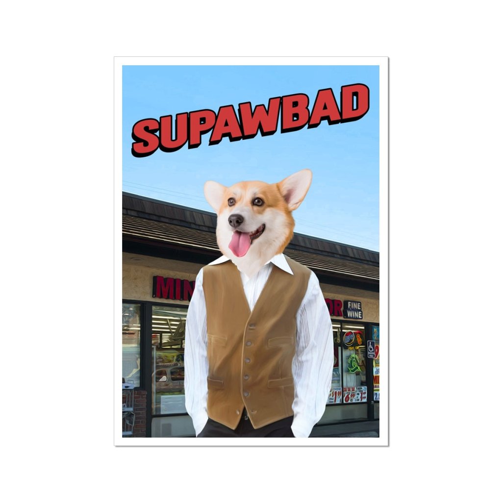 Pet Portraits | McLovin (Superbad Inspired): Custom Pet Poster | Paw & Glory