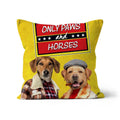 Only Paws & Horses 2: Custom Pet Pillow