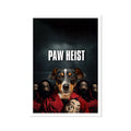Paw Heist: Custom Pet Poster