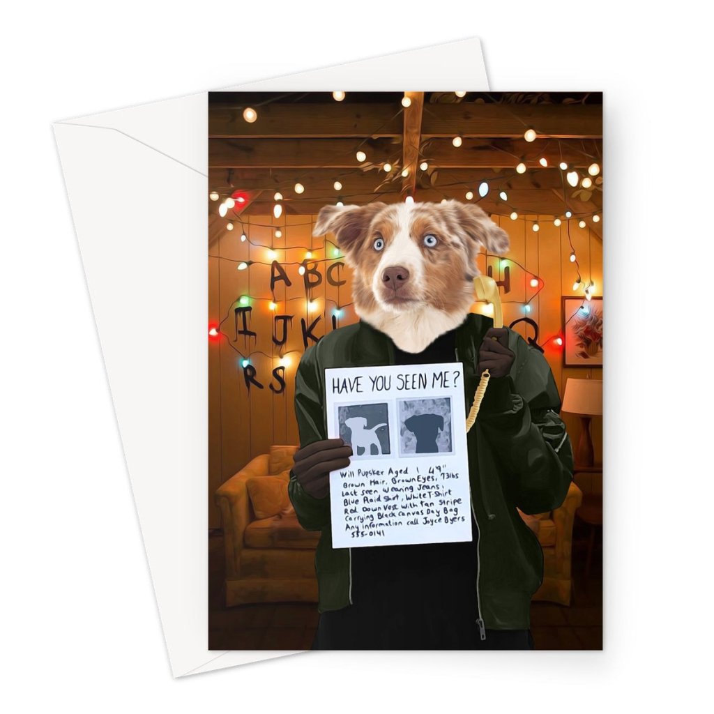 Pet Portraits | The Joyce (Stranger Things Inspired): Custom Pet Greeting Card | Paw & Glory