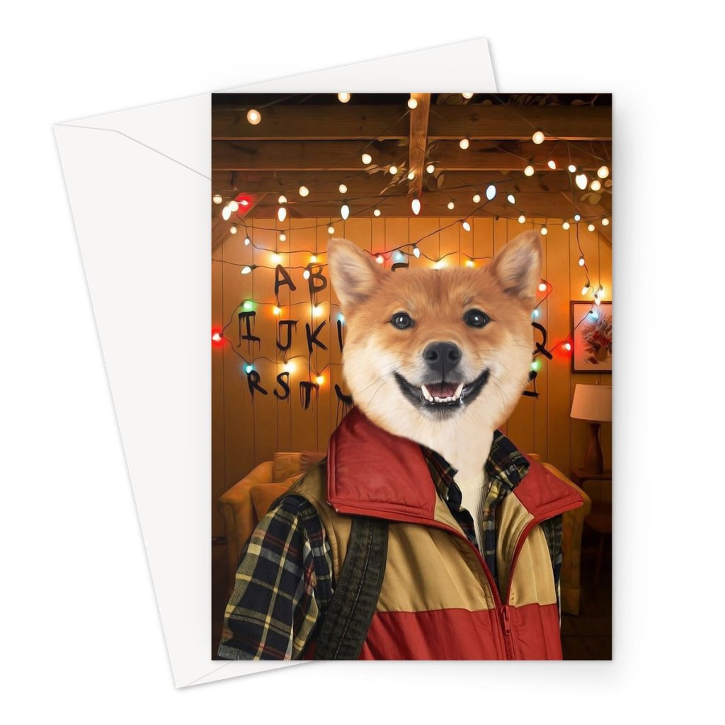 The Will (Stranger Things Inspired): Custom Pet Greeting Card - Paw & Glory - Dog Portraits - Pet Portraits
