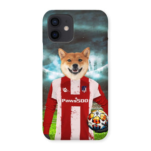 Pawtheletico Madrid Football Club Paw & Glory, paw and glory, personalized puppy phone case, life is better with a dog phone case, personalised pet phone case, personalised pet phone case, pet phone case, personalised cat phone case, Pet Portrait phone case