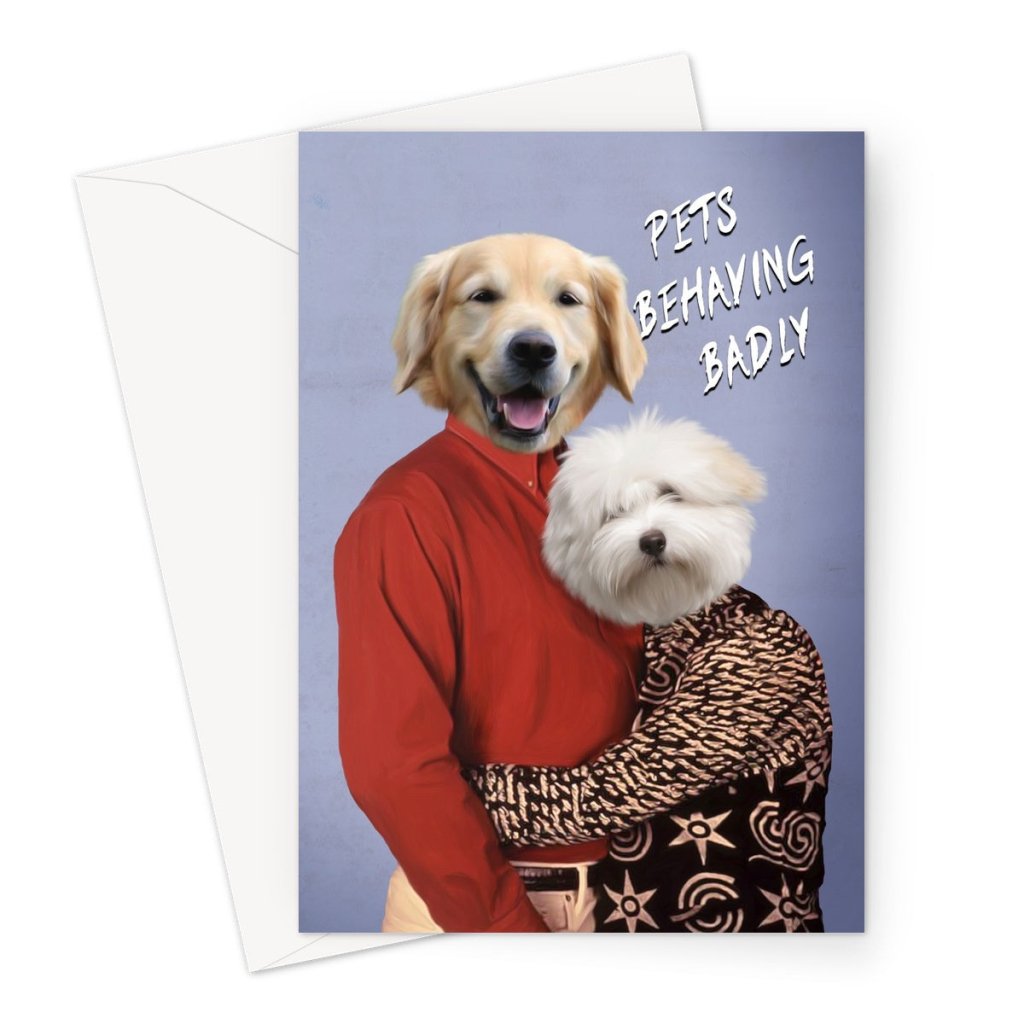 Gary & Dorothy (Men Behaving Badly Inspired): Custom Pet Greeting Card - Paw & Glory - #pet portraits# - #dog portraits# - #pet portraits uk#